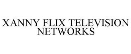 XANNY FLIX TELEVISION NETWORKS