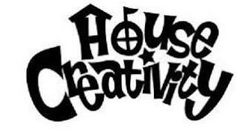 HOUSE CREATIVITY