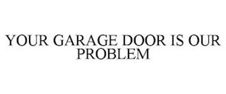 YOUR GARAGE DOOR IS OUR PRO...