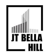 JT BELLA HILL