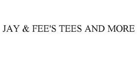 JAY & FEE'S TEES AND MORE