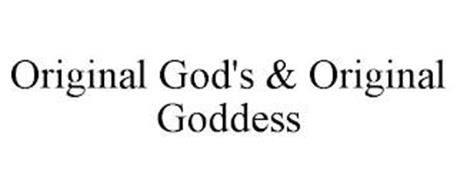 ORIGINAL GOD'S & ORIGINAL G...