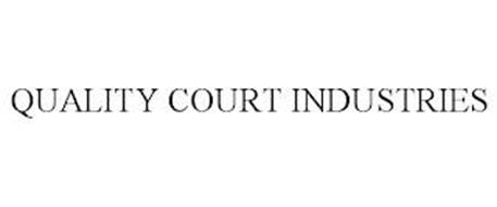 QUALITY COURT INDUSTRIES