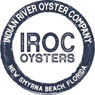 INDIAN RIVER OYSTER COMPANY...