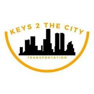KEYS 2 THE CITY TRANSPORTATION