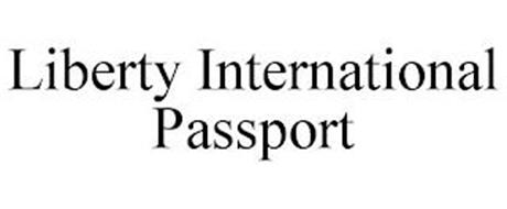LIBERTY INTERNATIONAL PASSPORT