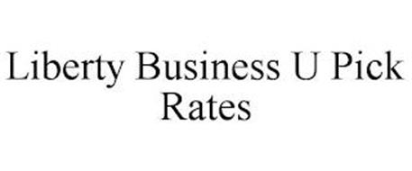 LIBERTY BUSINESS U PICK RATES
