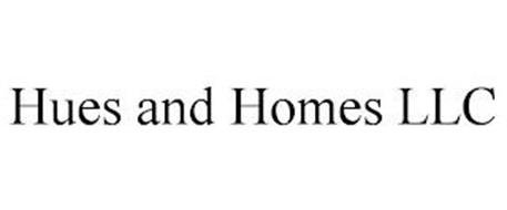 HUES AND HOMES LLC
