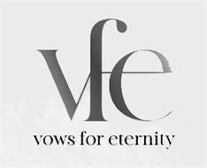 VFE VOWS FOR ETERNITY