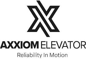 XX AXXIOM ELEVATOR RELIABIL...