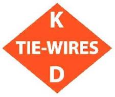 K TIE-WIRES D