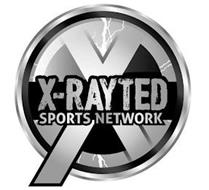 X X-RAYTED SPORTS NETWORK