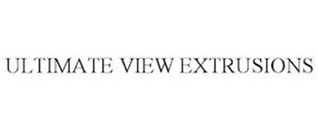 ULTIMATE VIEW EXTRUSIONS