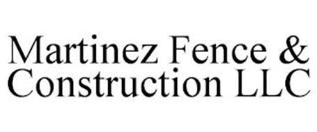 MARTINEZ FENCE & CONSTRUCTI...