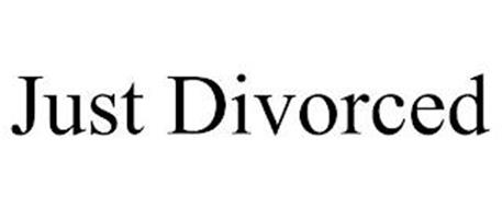 JUST DIVORCED