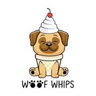 WOOF WHIPS