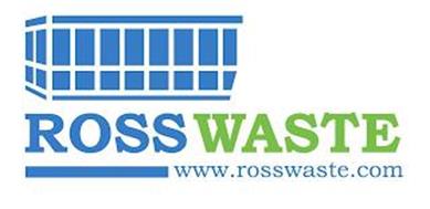 ROSSWASTE WWW.ROSSWASTE.COM