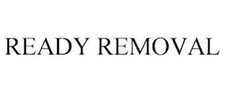 READY REMOVAL
