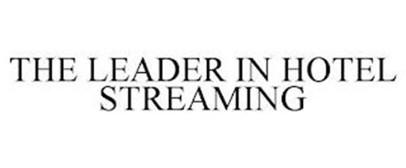 THE LEADER IN HOTEL STREAMING