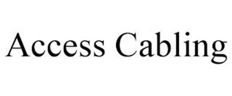 ACCESS CABLING