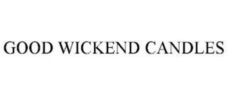 GOOD WICKEND CANDLES