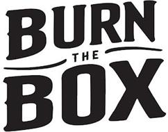 BURN THE BOX