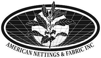 AMERICAN NETTINGS & FABRIC INC