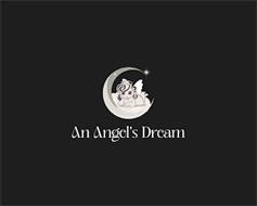 AN ANGEL'S DREAM