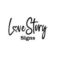 LOVE STORY SIGNS