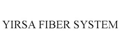 YIRSA FIBER SYSTEM