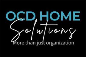 OCD HOME SOLUTIONS MORE THA...