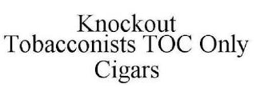 KNOCKOUT TOBACCONISTS TOC O...