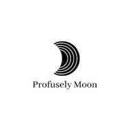 PROFUSELY MOON