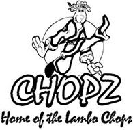 CHOPZ HOME OF THE LAMBO CHOPS