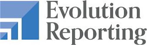 EVOLUTION REPORTING