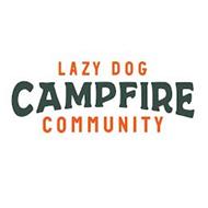 LAZY DOG CAMPFIRE COMMUNITY