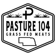 P PASTURE 104 GRASS FED MEATS