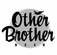 OTHER BROTHER BEER