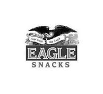EAGLE SNACKS SOAR WITH THE ...
