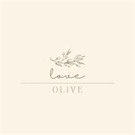 LOVE, OLIVE.