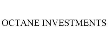 OCTANE INVESTMENTS