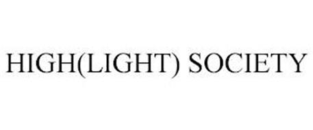 HIGH(LIGHT) SOCIETY