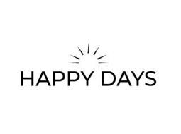HAPPY DAYS