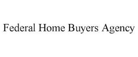 FEDERAL HOME BUYERS AGENCY
