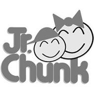 JR. CHUNK