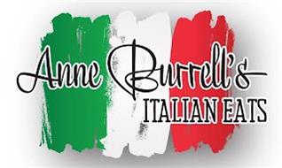 ANNE BURRELL'S ITALIAN EATS