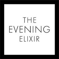 THE EVENING ELIXIR