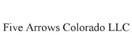 FIVE ARROWS COLORADO LLC