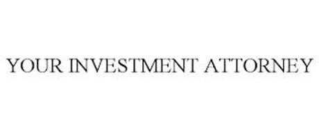 YOUR INVESTMENT ATTORNEY