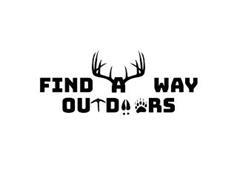 FIND A WAY OUTDOORS